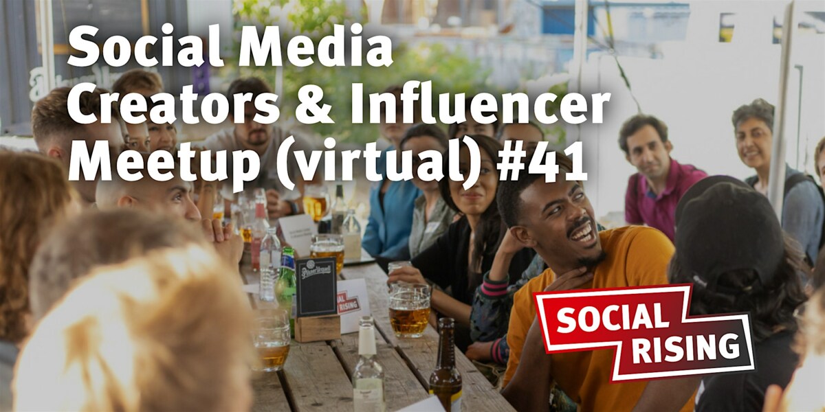 Social Media Creators & Influencer Meetup (virtual) #41