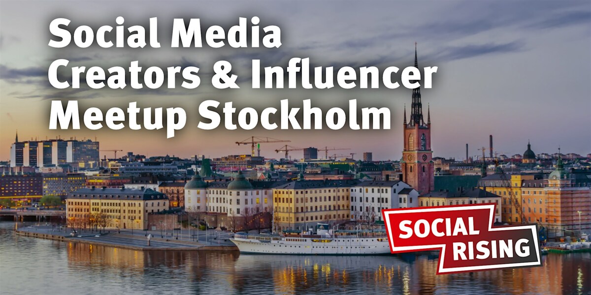 Social Media Creators & Influencer Meetup Stockholm