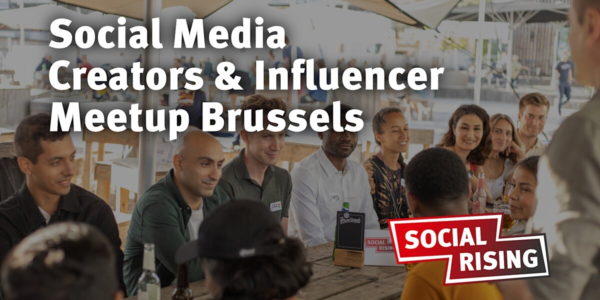 Social Media Creators & Influencer Meetup Brussels
