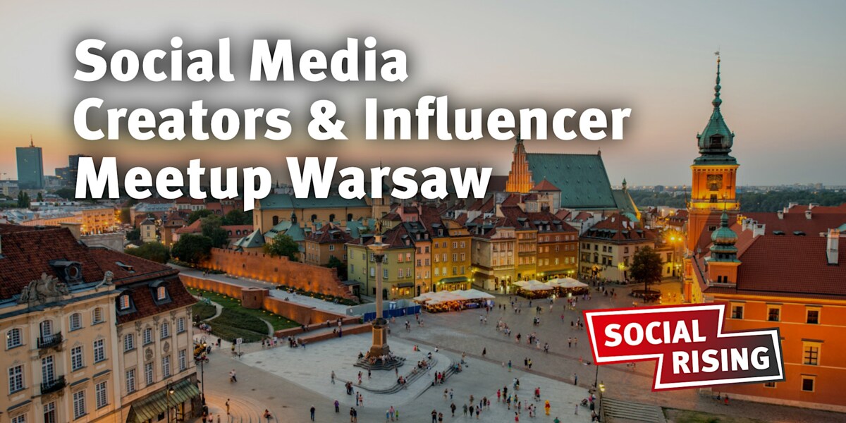 Social Media Creators & Influencer Meetup Warsaw