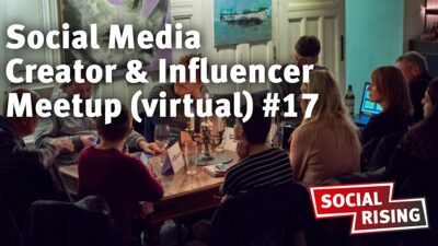 Social Media Creator & Influencer Meetup (virtual) #17