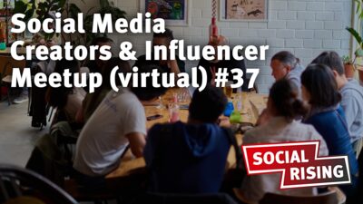 Social Media Creators & Influencer Meetup (virtual) #37