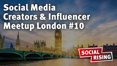 Social Media Creators & Influencer Meetup London #10