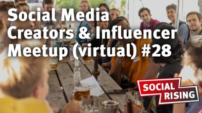 Social Media Creators & Influencer Meetup (virtual) #28