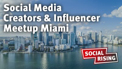 Social Media Creators & Influencer Meetup Miami