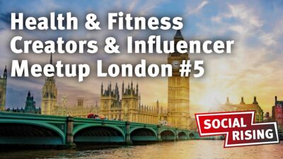 Social Media Creators & Influencer Meetup London #5