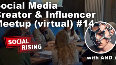 Social Media Creator & Influencer Meetup #14 with AND_i