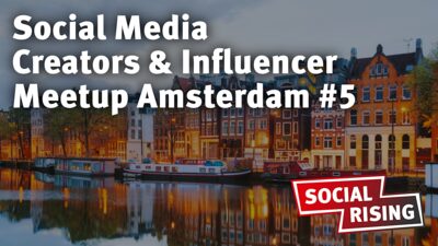 Social Media Creators & Influencer Meetup Amsterdam #5