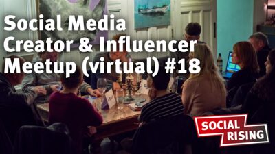 Social Media Creator & Influencer Meetup (virtual) #18